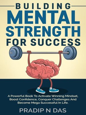 cover image of Building Mental Strength For Success
